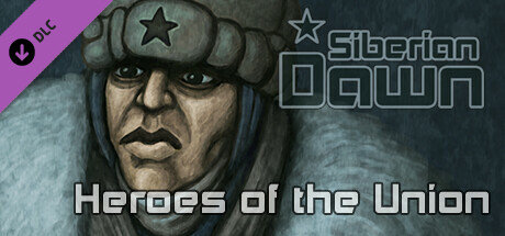 Siberian Dawn Heroes of the Union game deal
