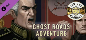 Fantasy Grounds - Savage Rifts(R): Ghost Roads Adventure