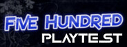 Five Hundred Playtest
