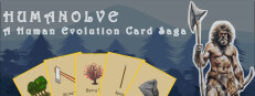 Humanolve: A Human Evolution Card Saga