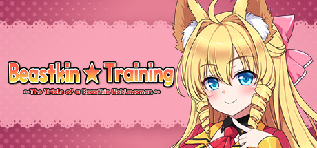 Beastkin ☆ Training ~The Trials of a Beastkin Noblewoman~ banner image