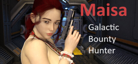 Maisa: Galactic Bounty Hunter title image