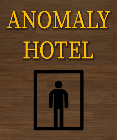 Anomaly Hotel