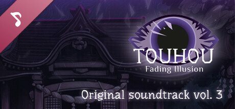 Touhou: Fading Illusion OST vol.3 banner image