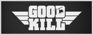 Good Kill! Playtest