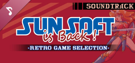 SUNSOFT is Back! レトロゲームセレクション Soundtrack banner image