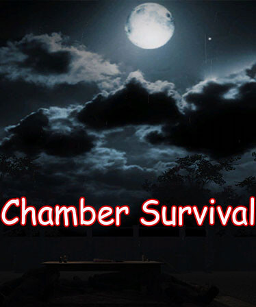 Chamber Survival