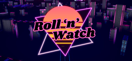 Roll 'n' Watch steam charts