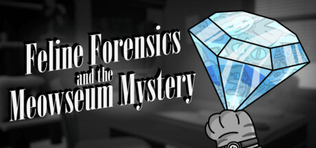 Feline Forensics and the Meowseum Mystery Cover Image