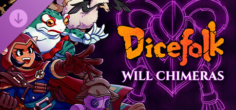 Dicefolk: Will Chimeras Pack banner image