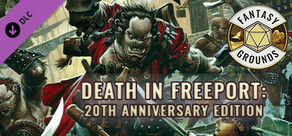Fantasy Grounds - Death in Freeport: 20th Anniversary Edition