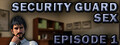 Security Guard Sex - Episode 1 logo