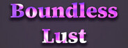 Boundless Lust