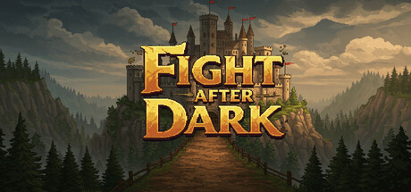 Fight after Dark - Verified Steam Store Overview