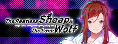 The Restless Sheep & The Lone Wolf -A Tale of Cutthroat Lovers-
