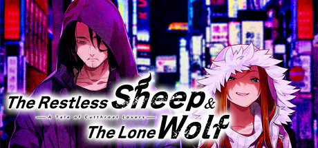 The Restless Sheep & The Lone Wolf -A Tale of Cutthroat Lovers- steam charts