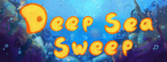 Deep Sea Sweep