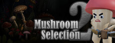 Mushroom Selection 2