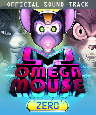Omega Mouse Zero Soundtrack