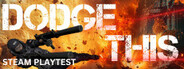 Dodge This Playtest
