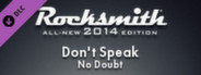 Rocksmith® 2014 – No Doubt - “Don’t Speak”
