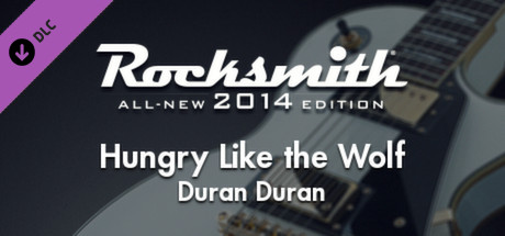 Rocksmith® 2014 – Duran Duran - “Hungry Like the Wolf” banner image