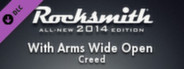 Rocksmith® 2014 – Creed - “With Arms Wide Open”