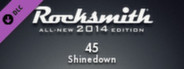 Rocksmith® 2014 – Shinedown - “45”
