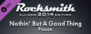 Rocksmith® 2014 – Poison - “Nothin’ But A Good Time”