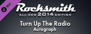 Rocksmith® 2014 – Autograph - “Turn Up The Radio”