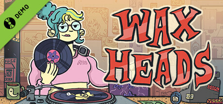 Wax Heads Demo banner