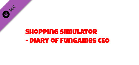 Shopping Simulator - Diary of FunGames CEO banner image