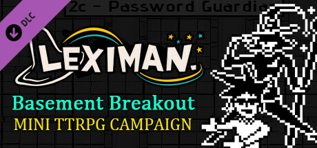 Leximan - Basement Breakout Mini Campaign banner image