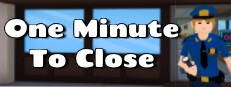 One Minute To Close