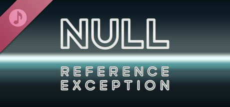 Null Reference Exception Soundtrack banner image