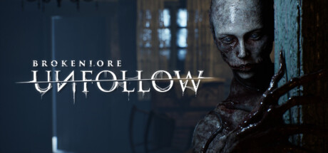 BrokenLore: UNFOLLOW Playtest banner