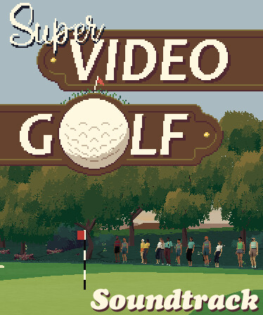 Super Video Golf Soundtrack