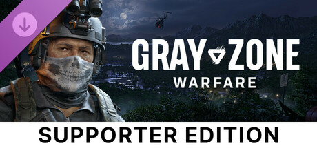 Gray Zone Warfare - Supporter Edition Upgrade banner image