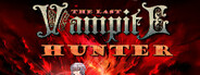 The Last Vampire Hunter