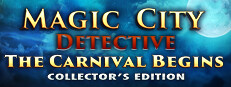 Magic City Detective: The Carnival Begins Collector's Edition