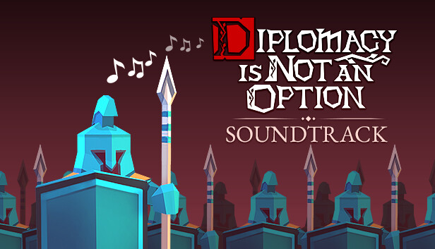 Save 40% on Diplomacy is Not an Option Soundtrack on Steam