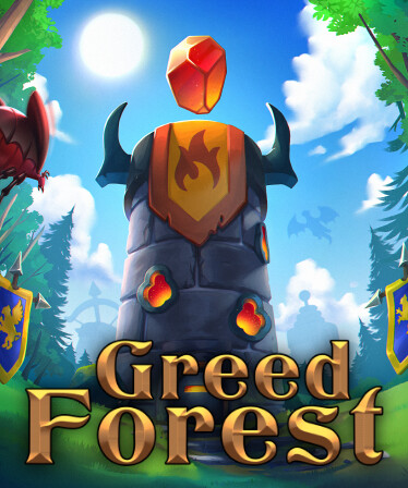 Greed Forest