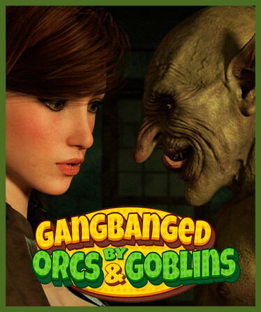 Gangbanged by Orcs and Goblins!