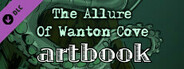 The Allure Of Wanton Cove - Artbook