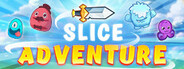 Slice Adventure