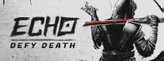 Echo: Defy Death