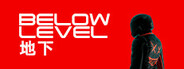 Below Level 地下