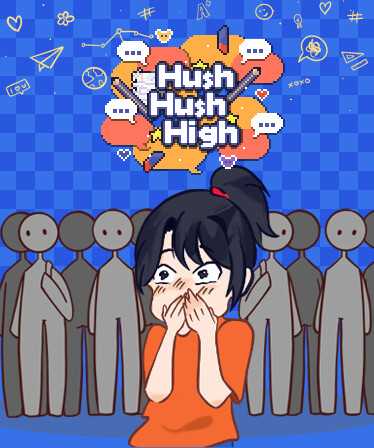 Hush Hush High