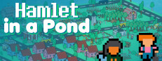 Hamlet in a Pond