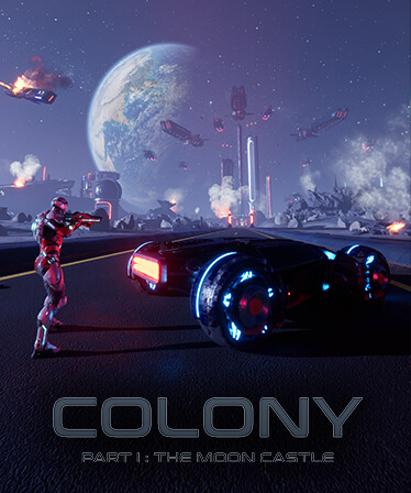 Colony : Part I The Moon Castle